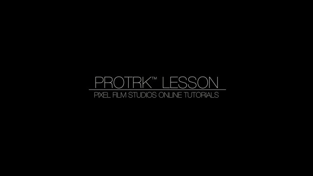 PROTRK™ TUTORIAL – PROFESSIONAL TEXT POSITION ASSISTANT – PIXEL FILM STUDIOS