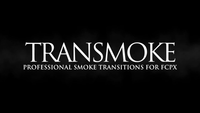 PIXEL FILM STUDIOS™ – TRANSMOKE™ PROFESSIONAL SMOKE TRANSITIONS FOR FCPX