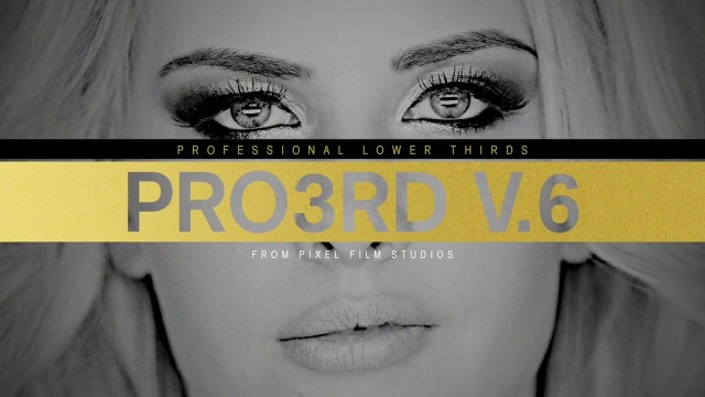 PRO3RD™ VOLUME 6 – PROFESSIONAL LOWER 3RD TITLES FOR FCPX – Pixel Film Studios