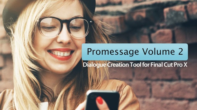 ProMessage Volume 2 – Dialogue Creation Tool Final Cut Pro X – Pixel Film Studios