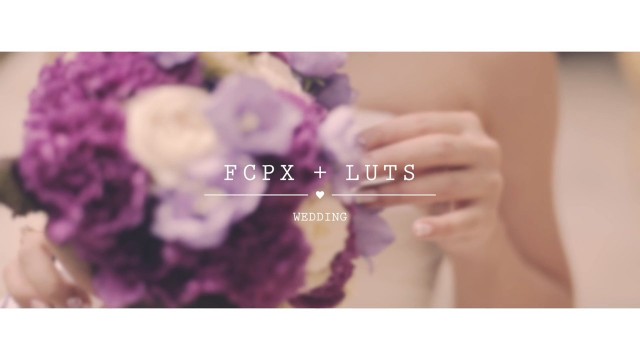 FCPXLUT: Wedding – Wedding Color Grade Look-up Tables for Final Cut Pro X – Pixel Film Studios