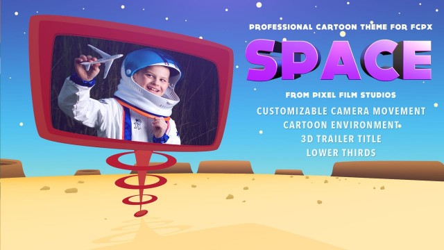Cartoon Space – Cartoon Theme Package for Final Cut Pro X – Pixel Film Studios